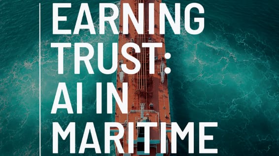 Maritime is using AI every day. Now comes the harder part: trusting it to act.