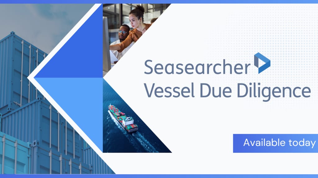 Lloyd's List Intelligence Launches Vessel Due Diligence Workbench