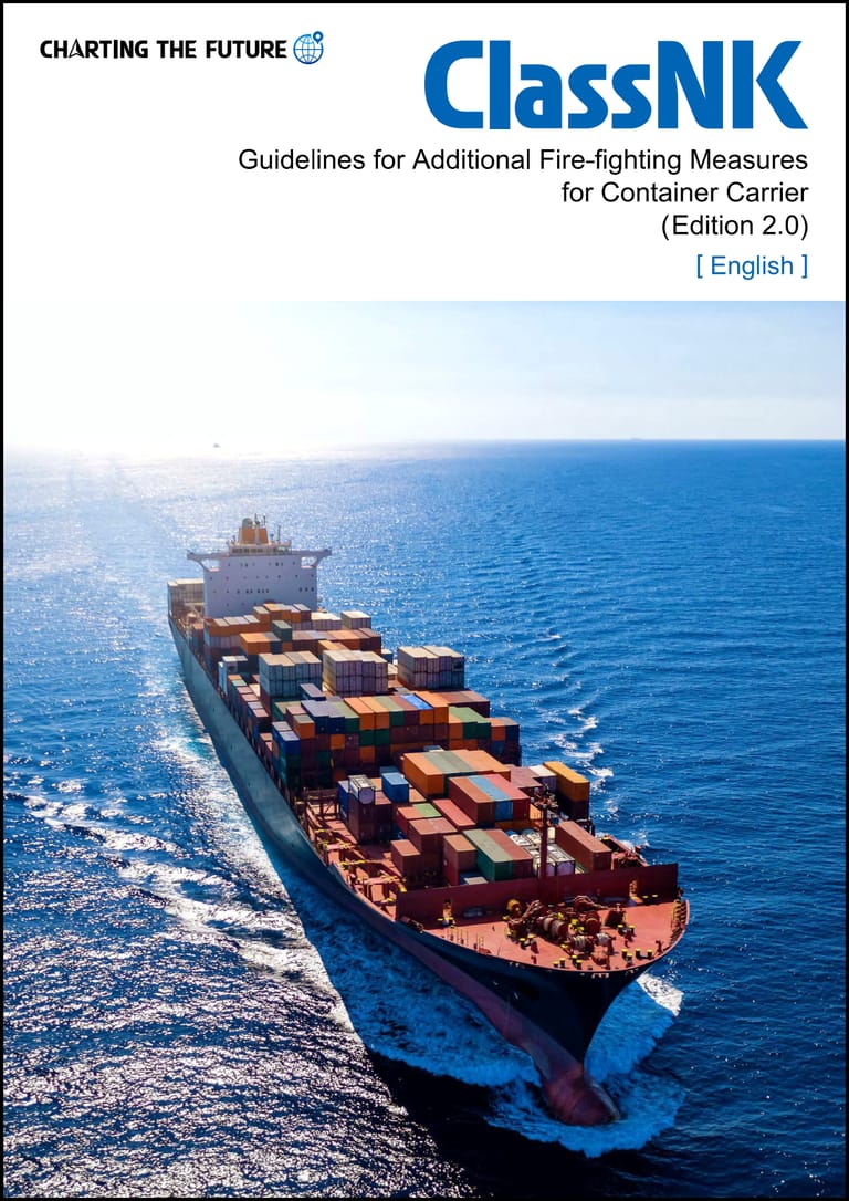 ClassNK Releases Edition 2.0 of the ‘Guidelines for Additional Fire-fighting Measures for Container Carrier’